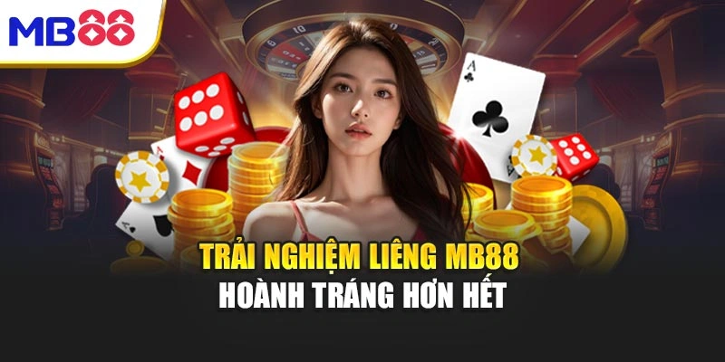 Liêng MB88 - Hướng Dẫn Chơi Chi Tiết Và Mẹo Dễ Thắng 5 Trải nghiệm Liêng MB88 hoành tráng hơn hết